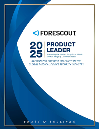 Frost & Sullivan vinh danh Forescout với Giải thưởng Lãnh đạo Sản phẩm Bảo mật Thiết bị Y tế Toàn cầu 2025