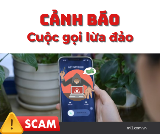 Cảnh báo cuộc gọi lừa đảo